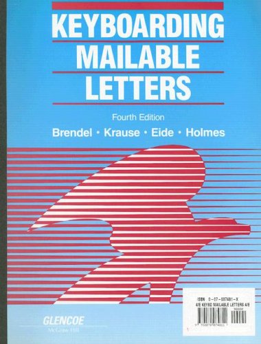 4/E Keybd Mailable Letters (9780070074811) by Brendel,L.; Krause,R.; Eide,Carole; Holmes,M.