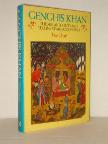 Imagen de archivo de Genghis Khan Brent, Peter Ludwig. a la venta por Aragon Books Canada