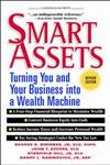 9780070076525: Smart Assets - Turning Your and Your Business into a Wealth Machine