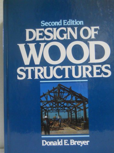 Design of Wood Structures