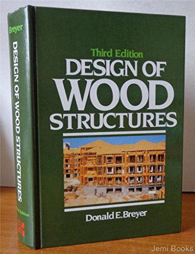 9780070076785: Design of Wood Structures