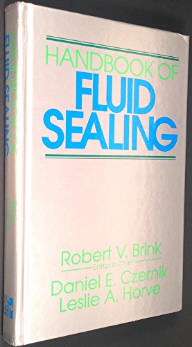 Beispielbild fr Handbook of Fluid Sealing zum Verkauf von Better World Books