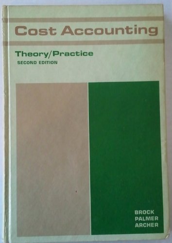 9780070078604: Cost accounting, theory and practice (McGraw-Hill college accounting series)