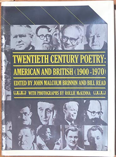 Stock image for Twentieth Century Poetry: American and British (1900-1970) : An American-British Anthology for sale by Better World Books