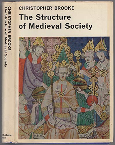 Beispielbild fr The Structure of Medieval Society zum Verkauf von Better World Books