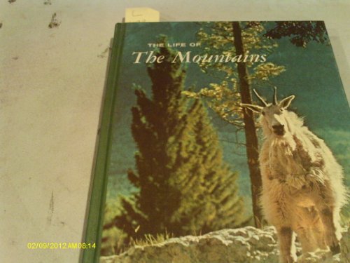 Stock image for Life of the Mountains for sale by Better World Books