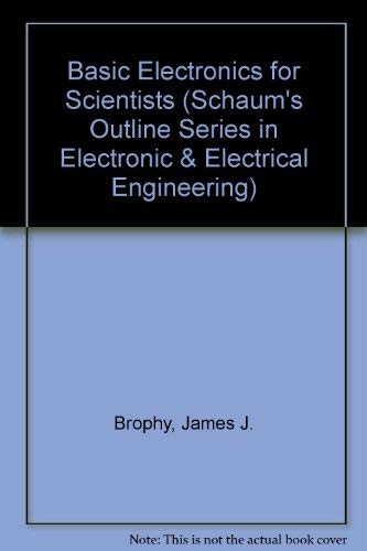 9780070081475: Basic Electronics for Scientists