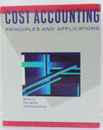 9780070081529: Cost Accounting: Principles and Applications