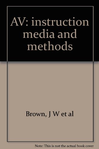 Stock image for A.V. Instruction: Media Methods (Mcgraw-Hill Series in Education) for sale by Anybook.com
