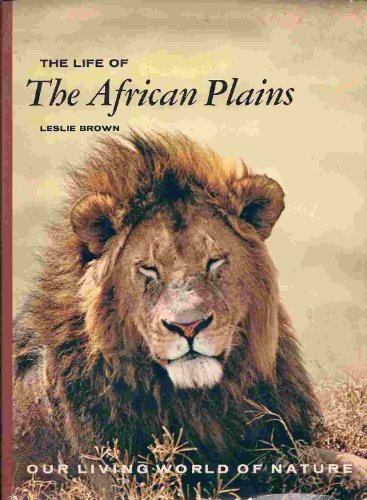 Beispielbild fr The Life of the African Plains zum Verkauf von Better World Books