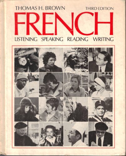 Beispielbild fr French : Listening, Speaking, Reading, Writing zum Verkauf von Better World Books