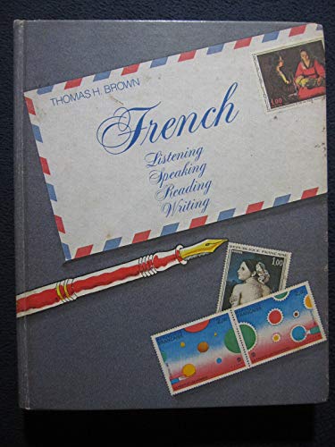 Stock image for French, Listening, Speaking, Reading, Writing for sale by Jenson Books Inc