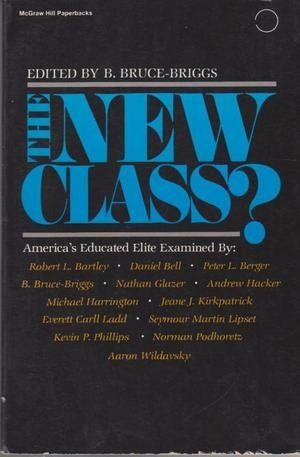 Stock image for The New class? (McGraw-Hill paperbacks) for sale by HPB-Red