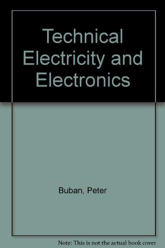 Imagen de archivo de Technical electricity and electronics (McGraw-Hill publications in industrial education) a la venta por Wonder Book