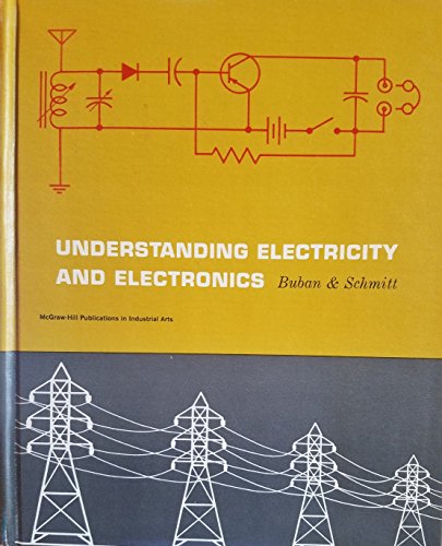 Stock image for Understanding Electricity and Electronics for sale by ThriftBooks-Dallas