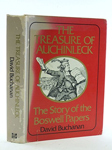 Stock image for The treasure of Auchinleck;: The story of the Boswell papers for sale by Montclair Book Center