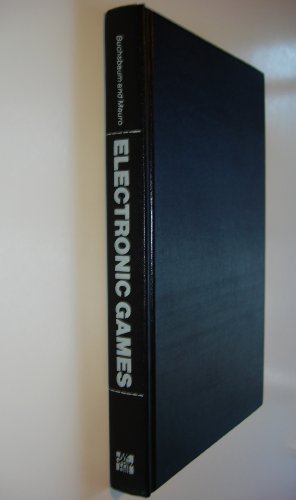 Stock image for Electronic games: Design, programming, and troubleshooting for sale by Books Unplugged