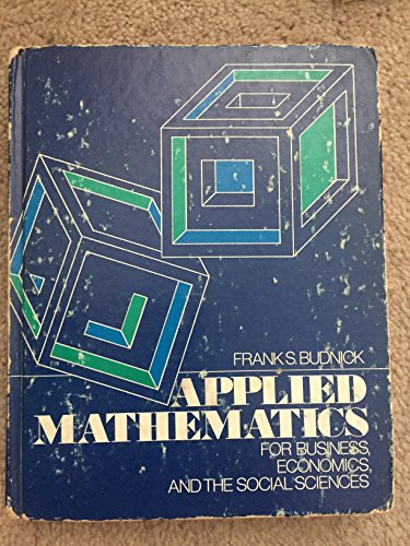 9780070088511: Applied Mathematics for Business, Economics and the Social Sciences