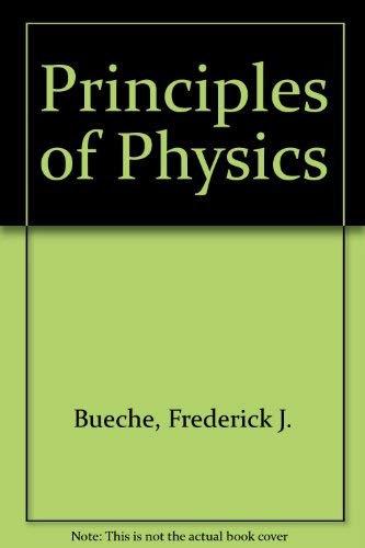 Beispielbild fr Principles of Physics zum Verkauf von Better World Books