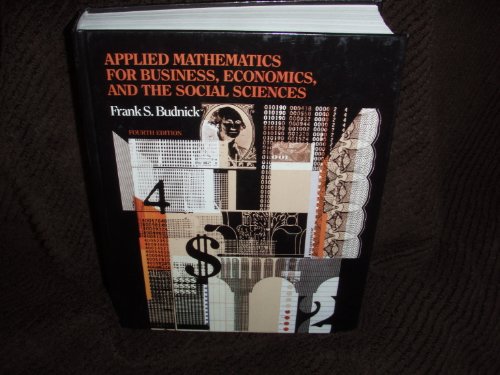 Imagen de archivo de Applied Mathematics for the Business, Economics and Social Sciences a la venta por HPB-Red