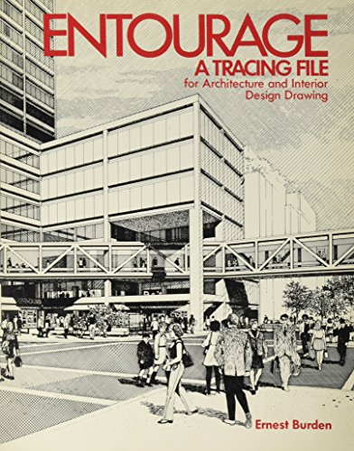Imagen de archivo de Entourage: A Tracing File for Architecture and Interior Design Drawing a la venta por ThriftBooks-Atlanta