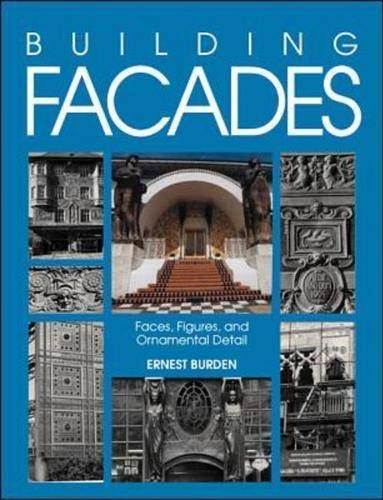 Beispielbild fr Building Facades: Faces, Figures, and Ornamental Details zum Verkauf von Jeff Stark