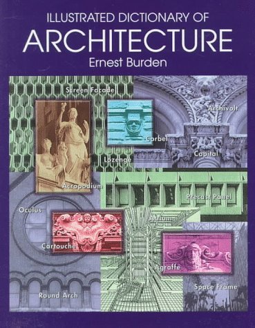 Beispielbild fr Illustrated Dictionary of Architecture zum Verkauf von Better World Books