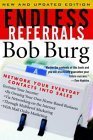 Stock image for Endless Referrals: Network Your Everyday Contacts Into Sales, New & Updated Edition for sale by SecondSale