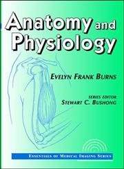 Beispielbild fr Essentials of Medical Imaging Series: Anatomy and Physiology zum Verkauf von HPB-Red