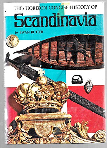 Beispielbild fr The Horizon Concise History of Scandinavia zum Verkauf von Better World Books