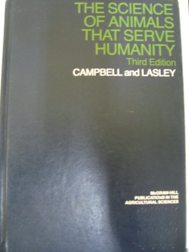 Imagen de archivo de The Science of Animals That Serve Humanity a la venta por Better World Books: West