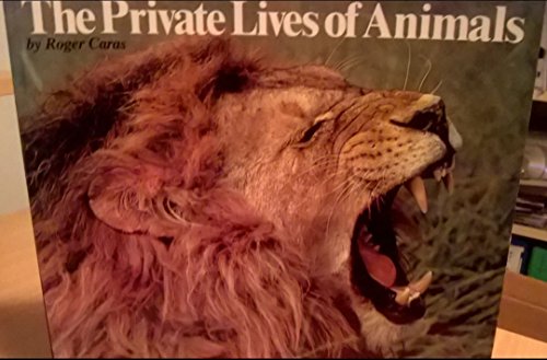 Stock image for The Private Lives of Animals for sale by Lowry's Books