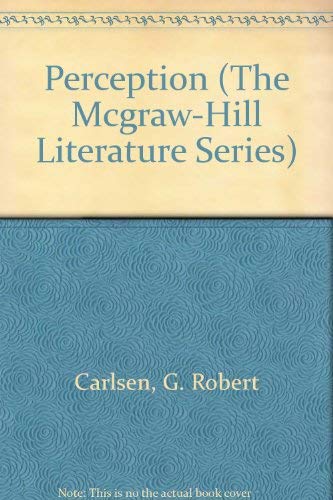 Stock image for Perception (The Mcgraw-Hill Literature Series) Treasury Edition for sale by Ergodebooks