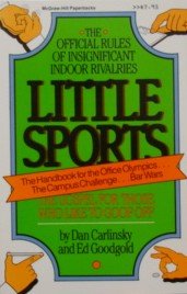 Stock image for Little Sports: The Official Rules of Insignificant Indoor Rivalries for sale by Montclair Book Center