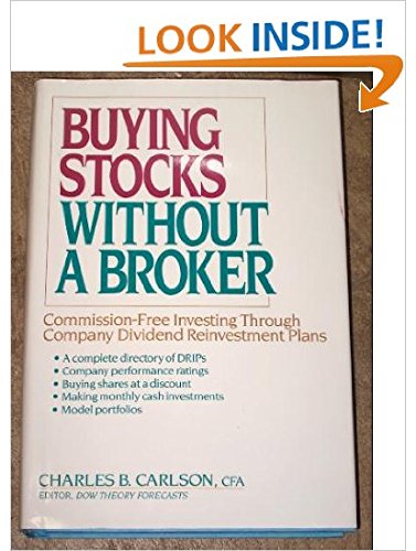 Beispielbild fr Buying Stocks Without a Broker zum Verkauf von Better World Books