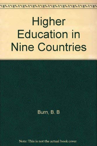 Stock image for HIGHER EDUCATION IN NINE COUNTRIES; A COMPARATIVE STUDY OF COLLEGES AND UNIVERSITIES ABROAD for sale by Neil Shillington: Bookdealer/Booksearch