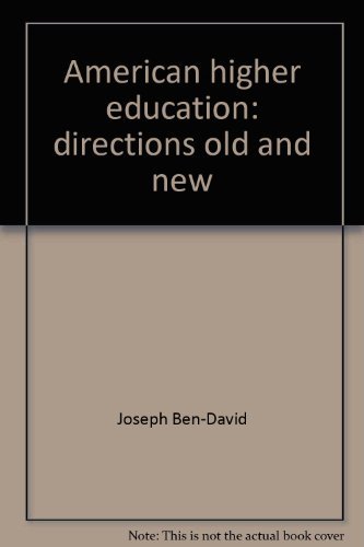 9780070100367: American higher education: directions old and new