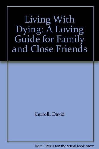 9780070100985: Living with Dying - W/B 42