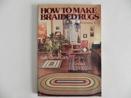 Stock image for How to Make Braided Rugs for sale by Irish Booksellers