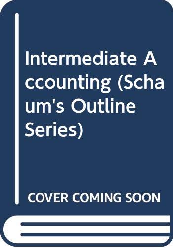 9780070102026: Intermediate Accounting: Pt. 1 (Schaum's Outline Series)