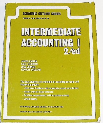 9780070102040: Schaum's Outline of Theory and Problems of Intermediate Accounting: Pt. 1 (Schaum's Outline Series)