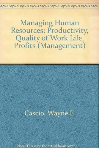 Stock image for Managing Human Resources: Productivity, Quality of Work Life, Profits for sale by HPB-Red