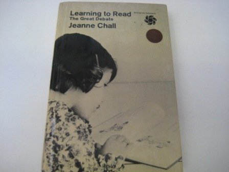 9780070103917: Learning to Read: The Great Debate (The Carnegie Series in American Education)