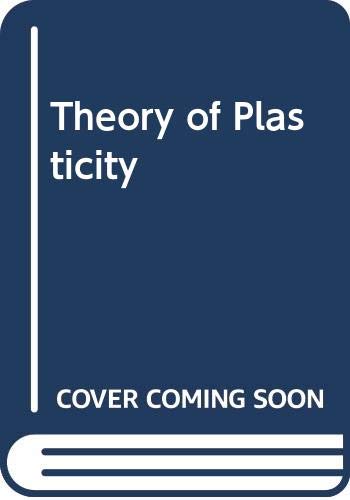 9780070103924: Theory of Plasticity