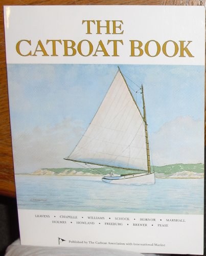 Stock image for The Catboat Book for sale by SecondSale