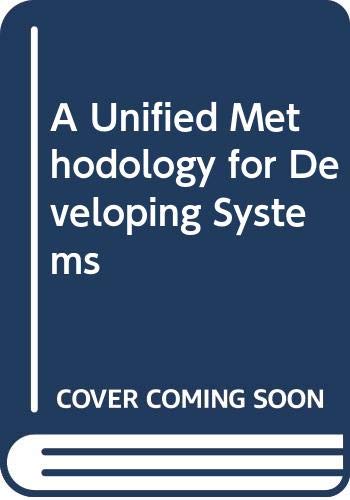 Stock image for A Unified Methodology for Developing Systems. for sale by SUNSET BOOKS