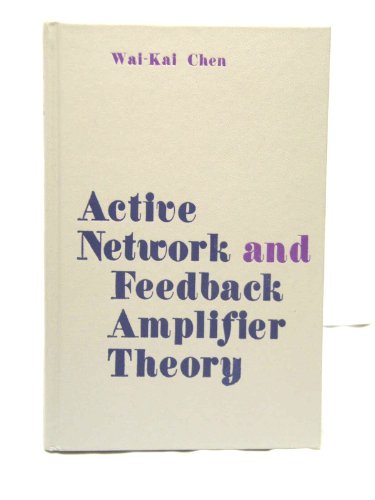 9780070107793: Active Network and Feedback Amplifier Theory