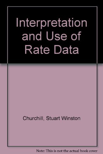 Stock image for The interpretation and use of rate data;: The rate concept (McGraw-Hill chemical engineering series) for sale by HPB-Red