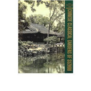 9780070108769: Chinese Classical Gardens of Suzhou