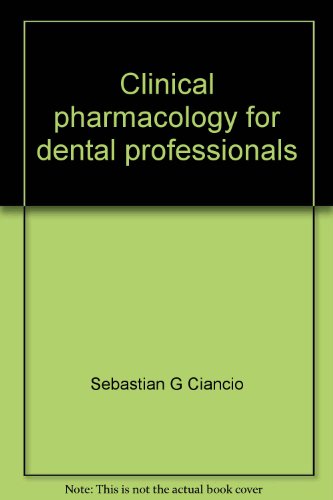 Stock image for Pharmacology for Dental Professionals for sale by Better World Books